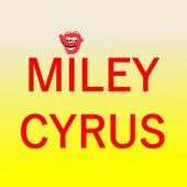 Miley Cyrus Song and Music Premium 1.0