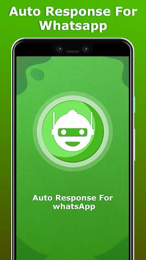 Auto Response For Whatsapp screenshot 1