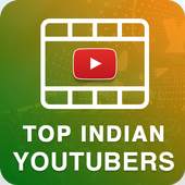 Top Indian Youtubers 1.0