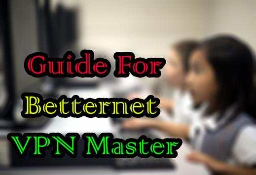 Free VPN Master Betternet Tips screenshot 1