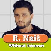 R. Nait Songs offline - बिना इंटरनेट के 1.0.2