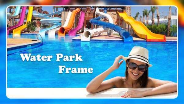 Water Park Photo Frame : Frame Master screenshot 4
