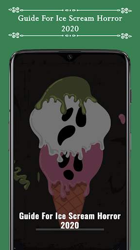 Guide For Ice Scream Horror 2020 screenshot 1