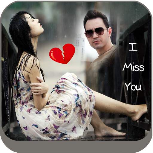 Miss You Photo Frame Editor 1.13
