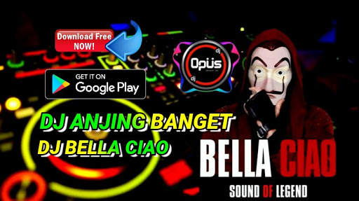 DJ BELLA CIAO X DJ ANJING BANGET REMIX VIRAL screenshot 4