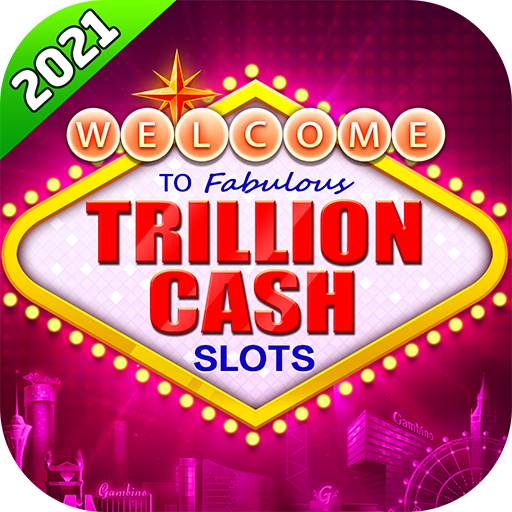 Trillion Cash™ -Vegas Slots 1.6.6