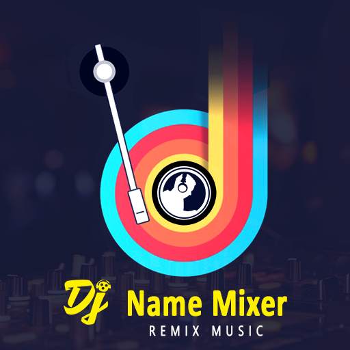 DJ Name Mixer With Music Player - Mix Name Song 1.1