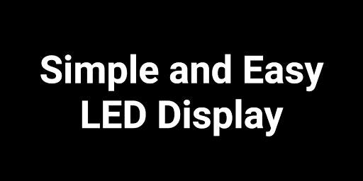 LED Display - Simple and easy LED Board / Scroller screenshot 1
