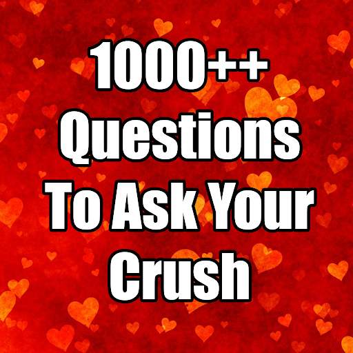 Questions To Ask Your Crush screenshot 1