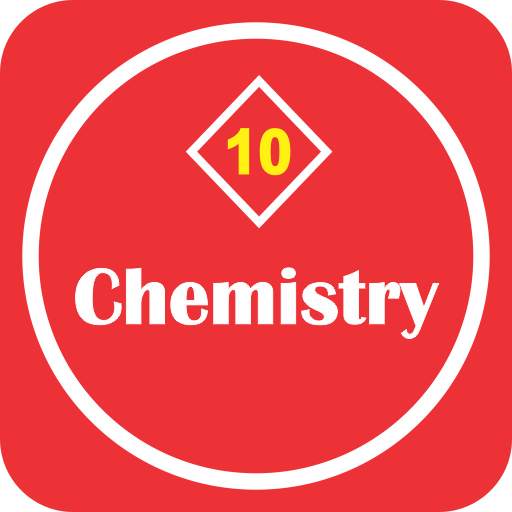 Chemistry 10 English Medium (Offline) 1.0