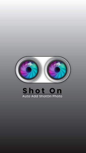 Shot On - Auto Add ShotOnCamera Photo 2020 screenshot 1