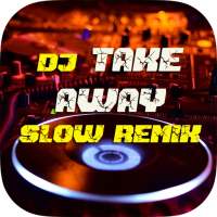 DJ Take Away Slow Remix - DJ Barat Terbaru logo