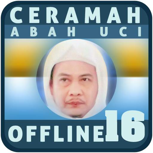Ceramah Abah Uci Offline 16 1.3