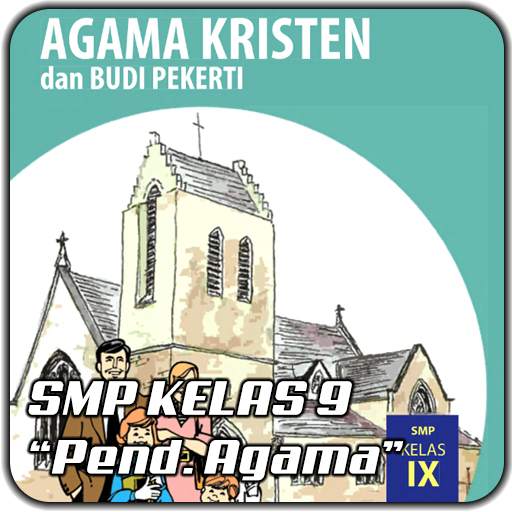 Buku SMP Kelas 9 Pendidikan Agama Kristen 3.3.4
