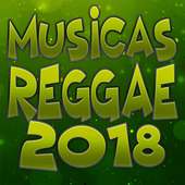 Musicas Reggae 2018 on 9Apps