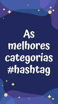 Ganhar Seguidores Melhores Hashtags Instagram screenshot 2