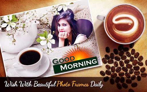 Good Morning Photo frames 2024 screenshot 2