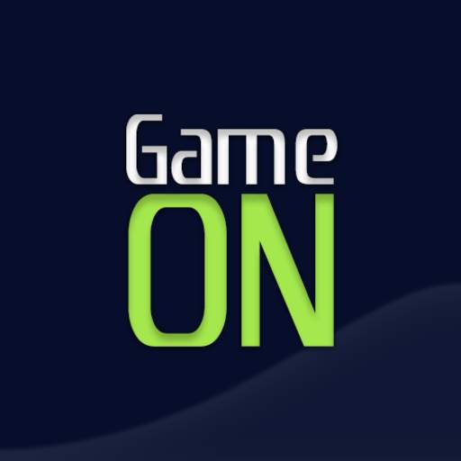 GameON - The Game is ON ! 2.6