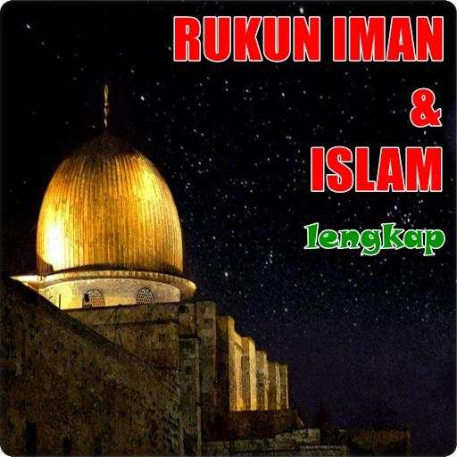 Rukun Iman & Islam Lengkap 1.0