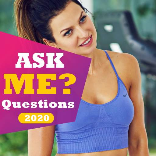 Ask Me?-Questions To Ask A Girl💖 1.0
