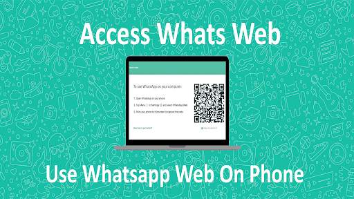 Access Whats Web - Whatsapp Web For Mobile screenshot 3