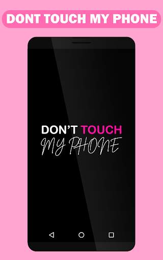 Don't Touch My Phone Wallpaper screenshot 4