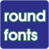 Round fonts for FlipFont on 9Apps