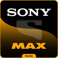 Guide For SonyMax : Live Set Max Show &amp; Movie Tips icon