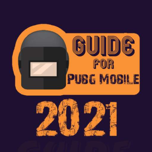 Guide for Pubg & BGMI 2021 2.1