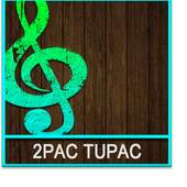 TUPAC Song Lyrics 1.0