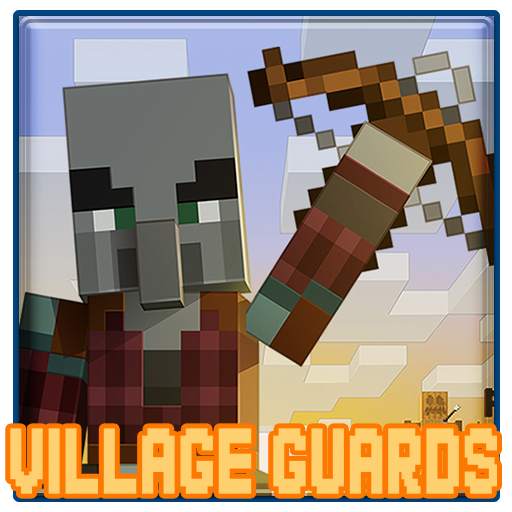 Village Guards Mod - Alive Mobs 1.0