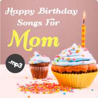 Happy birthday song for mom on 9Apps