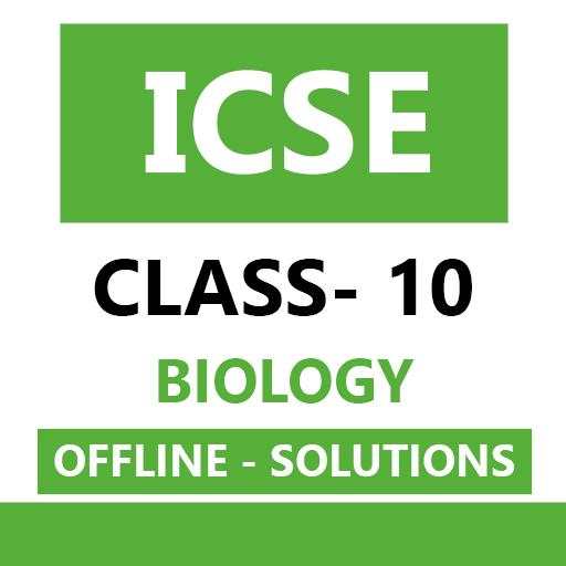 ICSE Selina Class 10 Biology Solution OFFLINE 1.3
