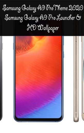 Samsung Galaxy A9 Pro 2020 Theme & Launcher screenshot 4