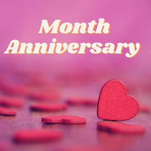 Happy Month Anniversary 8