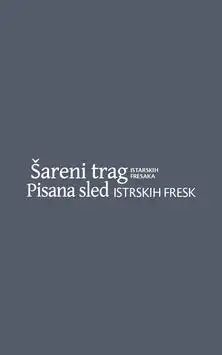 Šareni trag Istarskih fresaka screenshot 1