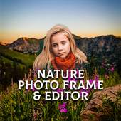 Nature photo frame and Editor 6.0