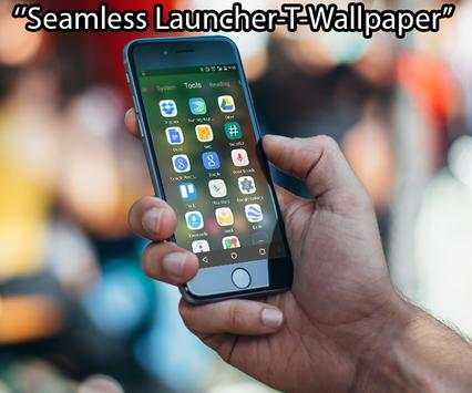 Seamless Launcher-T-Wallpaper✈ screenshot 3
