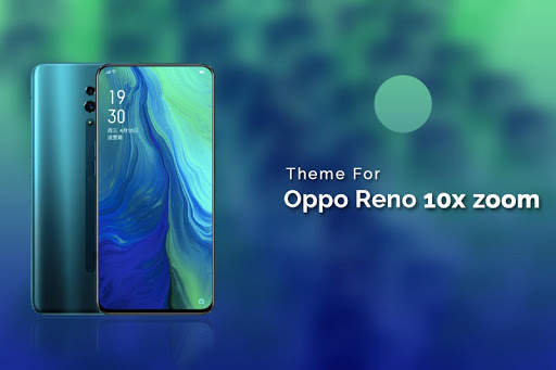 Theme for Oppo Reno 10x Zoom screenshot 1