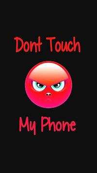 Don't Touch My Phone Wallpaper 3 تصوير الشاشة