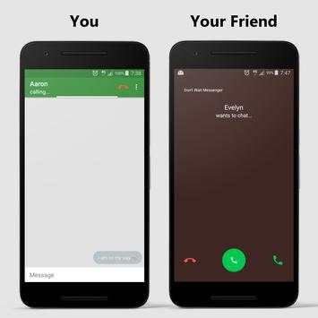 Don't Wait Messenger screenshot 1