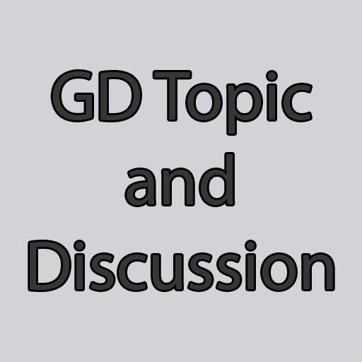 GD Topic and Discussion In English 5.1