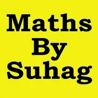 Maths By Suhag IIT JEE Main Advanced School Exam s