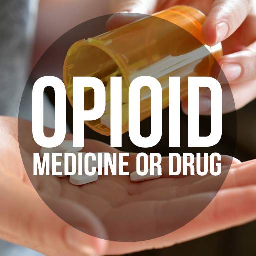 Opioid Medicine Abuse and Misuse 1.1.5