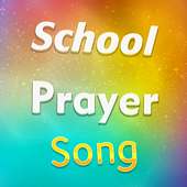 School Prayer Song logo
