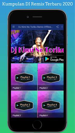 DJ Kimi No Toriko Remix Offline 2020 screenshot 3