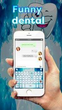 Funny Dental Kika Keyboard screenshot 1