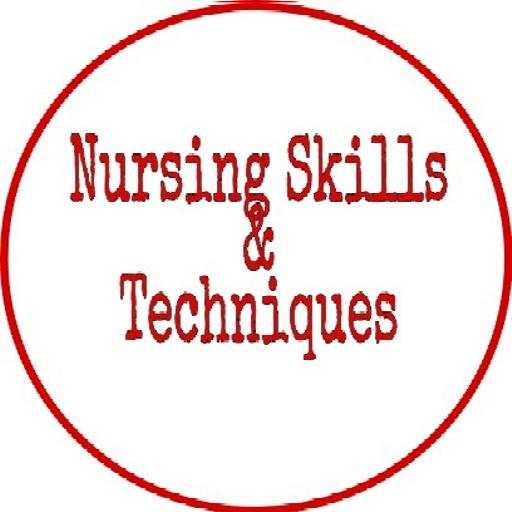Nursing Skills and Techniques 2.1