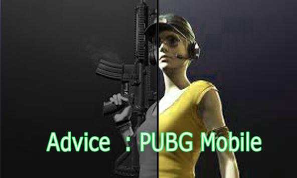 advice PUPG Mobile 2k18 screenshot 2