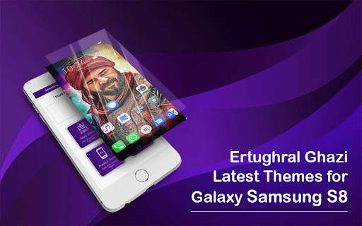 Ertugural Ghazi Theme Launcher For Samsung S8 screenshot 3
